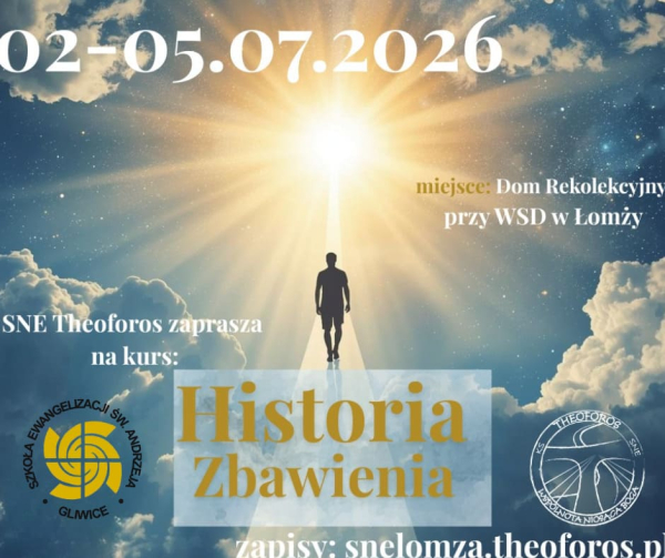 Historia Zbawienia - 02-05 lipca 2026
